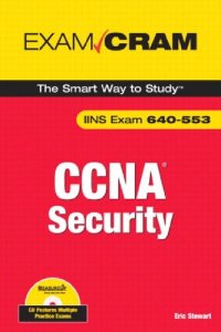 cover of the book CCNA Security Exam Cram (Exam IINS 640-553) (Exam Cram (Pearson))