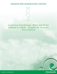 cover of the book Cognitive Psychology: Pearson New International Edition: Mind and Brain