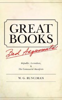 cover of the book Great books : bad arguments : "Republic, Leviathan, the communist manifesto"