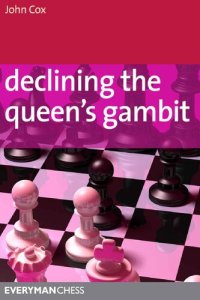 cover of the book Declining the Queens Gambit