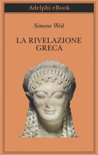 cover of the book La rivelazione greca