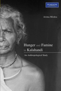 cover of the book Hunger and Famine in Kalahandi : An Anthropological Study