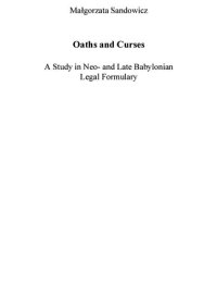 cover of the book Oaths and Curses: A Study in Neo- And Late Babylonian Legal Formulary