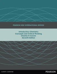 cover of the book Introductory Chemistry: Concepts and Critical Thinking (Pearson New International Edition)