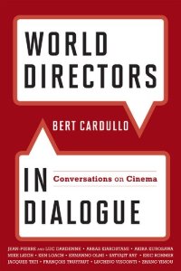 cover of the book World Directors in Dialogue: Conversations on Cinema