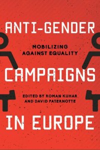 cover of the book Anti-Gender Campaigns in Europe: Mobilizing Against Equality