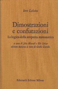 cover of the book Dimostrazioni e confutazioni. La logica della scoperta matematica