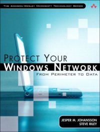 cover of the book Protect Your Windows Network From Perimeter to Data