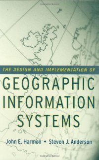 cover of the book The Design and Implementation of Geographic Information Systems