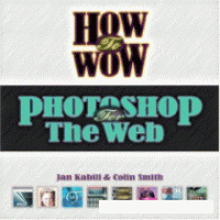 cover of the book How to Wow: Photoshop for the Web