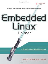 cover of the book Embedded Linux Primer: A Practical Real-World Approach