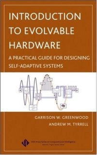 cover of the book Introduction to Evolvable Hardware: A Practical Guide for Designing Self-Adaptive Systems