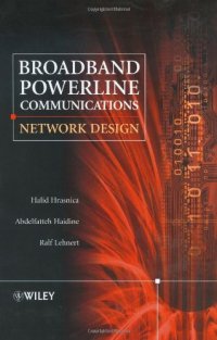 cover of the book Broadband powerline communications networks: network design