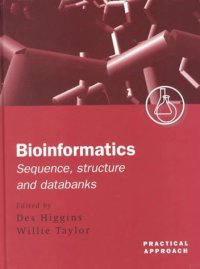 cover of the book Bioinformatics: Sequence, Structure and Databanks