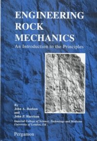 cover of the book Engineering rock mechanics: an introduction to the principles