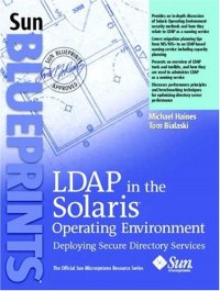 cover of the book LDAP in the Solaris Operating Environment: Deploying Secure Directory Services