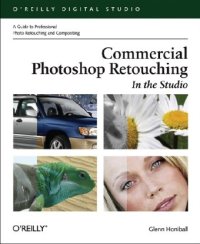 cover of the book Commercial Photoshop Retouching: In the Studio