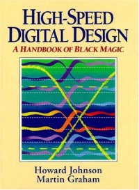 cover of the book High-Speed Digital Design: A Handbook of Black Magic