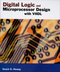 cover of the book Digital Logic and Microprocessor Design With VHDL