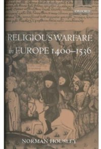 cover of the book Religious Warfare in Europe, 1400-1536