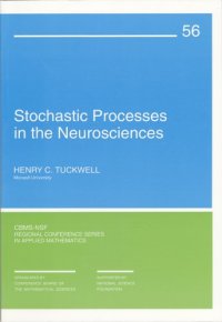 cover of the book Stochastic Processes in the Neurosciences