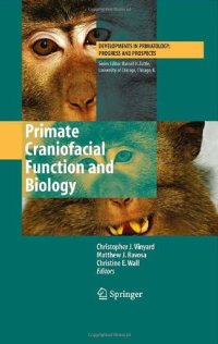 cover of the book Primate Craniofacial Function and Biology