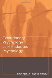 cover of the book Evolutionary Psychology as Maladapted Psychology