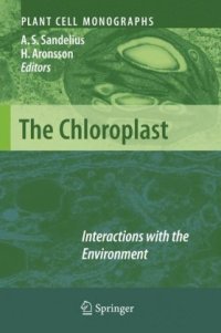 cover of the book The Chloroplast: Interactions with the Environment