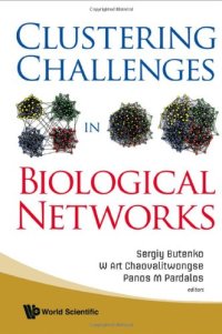 cover of the book Clustering Challenges In Biological Networks