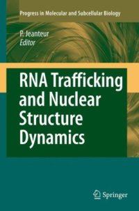 cover of the book RNA Trafficking and Nuclear Structure Dynamics