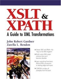 cover of the book XSLT and XPATH: A Guide to XML Transformations
