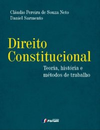 cover of the book Direito constitucional: teoria, história e métodos de trabalho