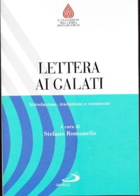 cover of the book Lettera ai Galati. Introduzione, traduzione e commento