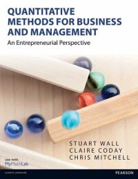 cover of the book Quantitative Methods for Business & Management: An Entrepreneurial Perspective