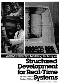 cover of the book Structured Development for Real-Time Systems, Vol. II: Essential Modeling Techniques: Essential Modelling Techniques Vol 2