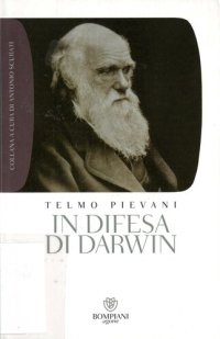 cover of the book In difesa di Darwin. Piccolo bestiario dell'antievoluzionismo all'italiana