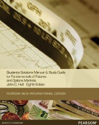 cover of the book Students Solutions Manual and Study Guide for Fundamentals of Futures and Options Markets