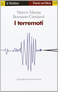 cover of the book I terremoti. Quando la terra trema