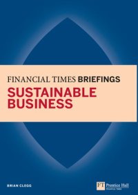 cover of the book Sustainable Business: Financial Times Briefing (Financial Times Series)