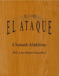 cover of the book El Ataque Chatard - Alekhine