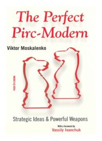 cover of the book The Perfect Pirc-Modern: Strategic Ideas & Powerful Weapons