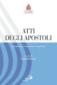 cover of the book Atti degli Apostoli. Introduzione, traduzione e commento