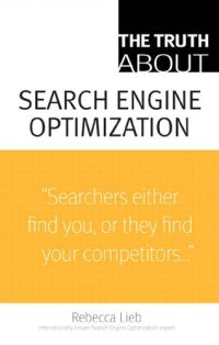 cover of the book The Truth About Search Engine Optimization