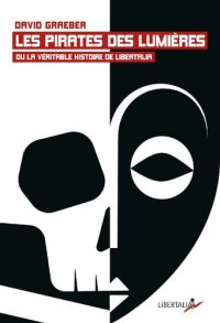 cover of the book Les Pirates des Lumières ou la véritable histoire de Libertalia