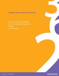 cover of the book Student Solutions Manual for Thinking Mathematically: Pearson New International Edition