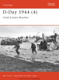 cover of the book D-Day 1944 (4): Gold and Juno Beaches