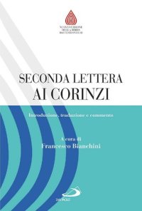 cover of the book Seconda lettera ai Corinzi. Introduzione, traduzione e commento