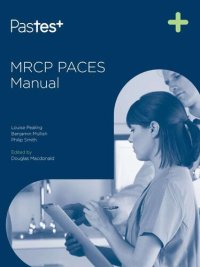 cover of the book MRCP PACES Manual (Pastest)