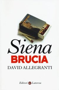 cover of the book Siena brucia