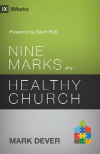 cover of the book Nine Marks of a Healthy Church